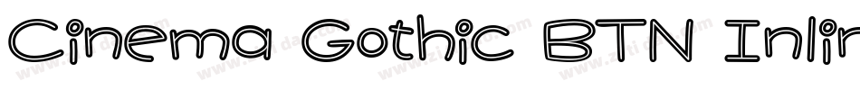 Cinema Gothic BTN Inline字体转换